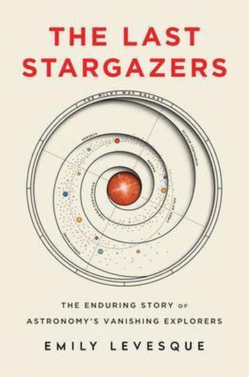 The Last Stargazers - Emily Levesque 9781492681076, Verzenden, Zo goed als nieuw, Emily Levesque