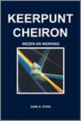 Keerpunt Cheiron - Z.B. Stein 9789080570078, Verzenden, Gelezen, Z.B. Stein