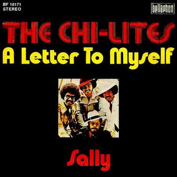 vinyl single 7 inch - The Chi-Lites - A Letter To Myself..., Verzenden, Zo goed als nieuw, 7 inch, Pop