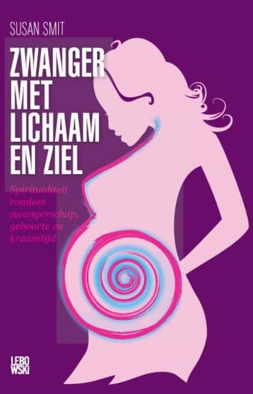 Zwanger met lichaam en ziel - Susan Smit 9789048837397, Verzenden, Gelezen, Susan Smit