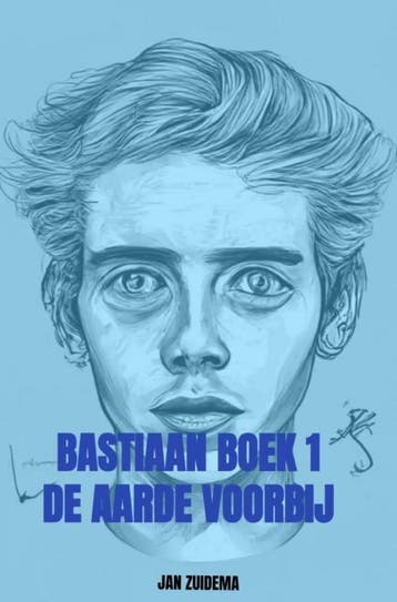 Bastiaan Boek 1 - De Aarde Voorbij - Jan Zuidema, Verzenden, Gelezen, Jan Zuidema
