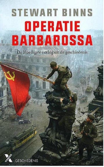 Operatie Barbarossa 9789401617161 Stewart Binns, Verzenden, Gelezen, Stewart Binns