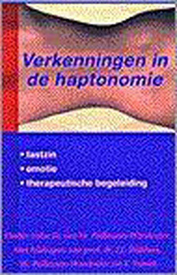 Verkenningen in de haptonomie - J.J. Dijkhuis 9789022984086, Boeken, Verzenden, Gelezen, J.J. Dijkhuis