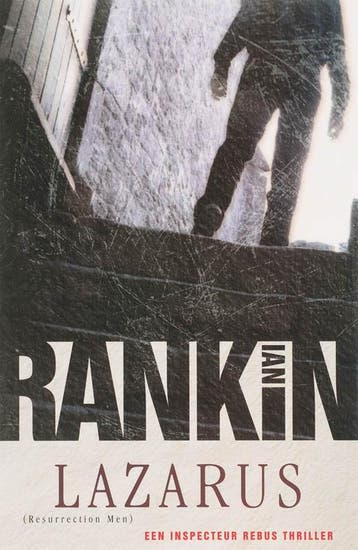 Lazarus / John Rebus / 13 - Ian Rankin 9789024556441, Verzenden, Gelezen, Ian Rankin