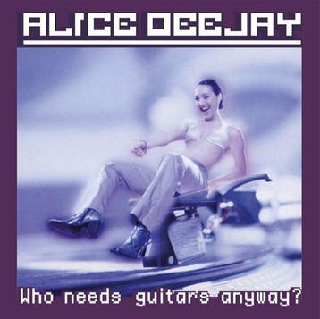 ALICE DEEJAY - WHO NEEDS GUITARS ANYWAY? (LP), Verzenden, Nieuw in verpakking