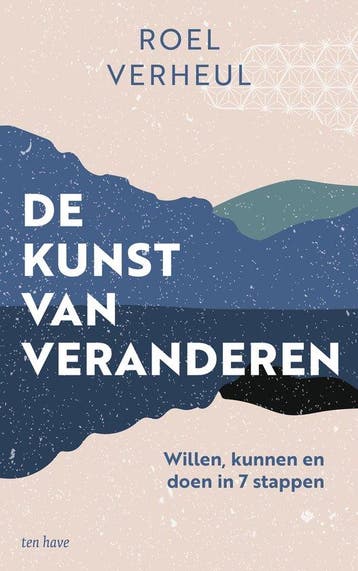 9789025911775 De kunst van veranderen | Tweedehands, Verzenden, Zo goed als nieuw, Roel Verheul