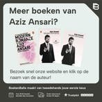 Moderne romantiek 9789022576281 Aziz Ansari, Verzenden, Zo goed als nieuw, Aziz Ansari
