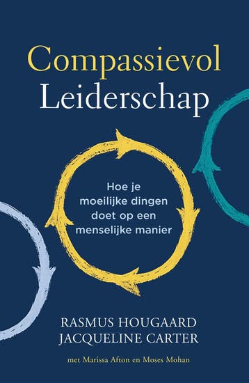 Compassievol Leiderschap | Rasmus Hougaard | Nieuw, Ophalen of Verzenden, Nieuw, Rasmus Hougaard