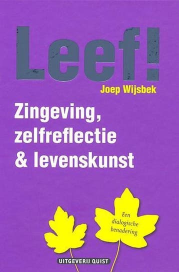 Leef ! - J.W.L. Wijsbek 9789077983478, Verzenden, Zo goed als nieuw, J.W.L. Wijsbek