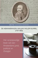 De herinneringen van Jan Willem Kumpel (1757-1826) /, Verzenden, Zo goed als nieuw, Jan Willem Kumpel