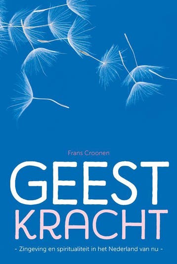 Geestkracht - Frans Croonen 9789493198142, Verzenden, Zo goed als nieuw, Frans Croonen