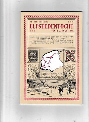 Historische elfstedentocht 2 jan. 1909 - Hans Hoekstra, Verzenden, Gelezen, Hans Hoekstra