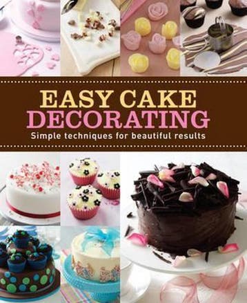 Easy Cake Decorating - Joanna Farrow 9781445422947, Verzenden, Zo goed als nieuw, Joanna Farrow