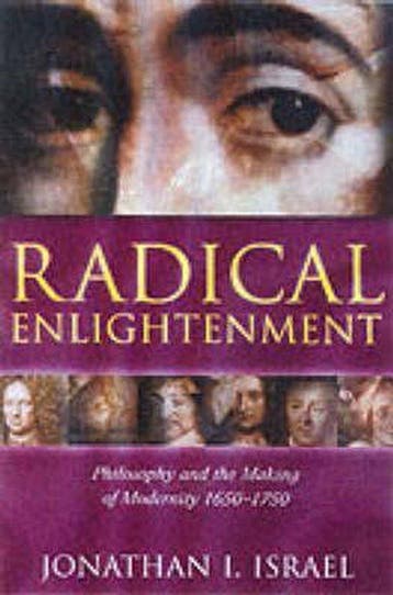 Radical Enlightenment 9780198206088 Jonathan I. Israel, Boeken, Verzenden, Gelezen, Jonathan I. Israel