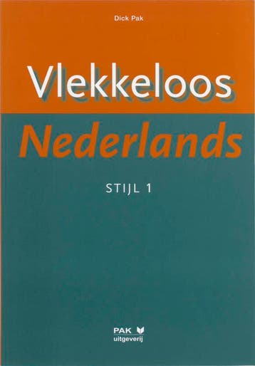 Vlekkeloos Nederlands Stijl 1 - D. Pak 9789077018057, Boeken, Verzenden, Zo goed als nieuw, D. Pak