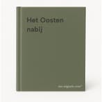 Het Oosten nabij 9789024247370, Verzenden, Zo goed als nieuw