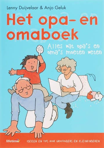 Het opa- en omaboek / Lifetime - Anjo Geluk 9789021509716, Verzenden, Gelezen, Anjo Geluk