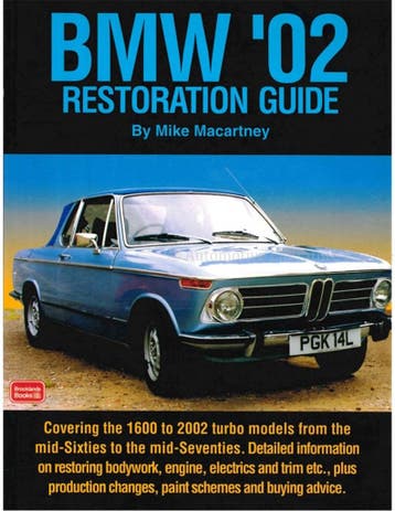 BMW 02 RESTORATION GUIDE, Boeken, Nieuw, BMW, Author