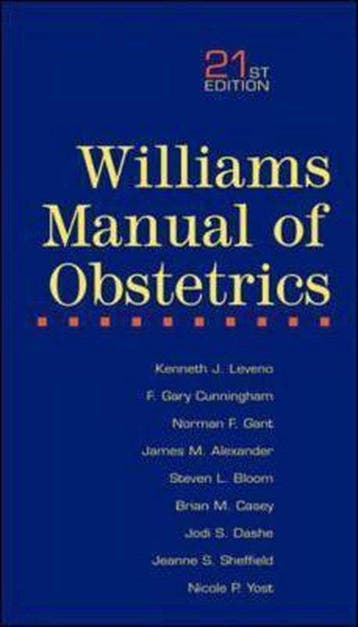 Williams Manual of Obstetrics - Kenneth J. Leveno, Boeken, Verzenden, Gelezen, Kenneth J. Leveno
