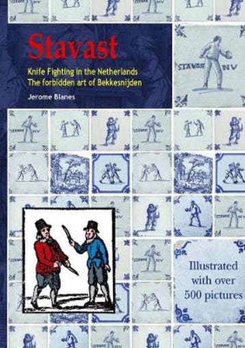9781326194819 Stavast - Knife Fighting in the Netherlands..., Verzenden, Nieuw, Jerome Blanes