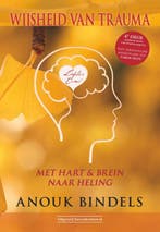 Wijsheid Van Trauma | Anouk Bindels | Nieuw, Boeken, Ophalen of Verzenden, Nieuw, Anouk Bindels