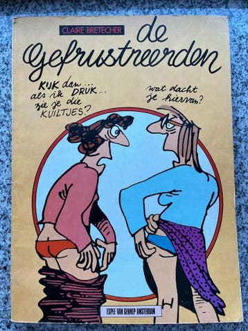 De gefrustreerden, Boeken, Eén stripboek, Nieuw, Claire Bretecher, Verzenden