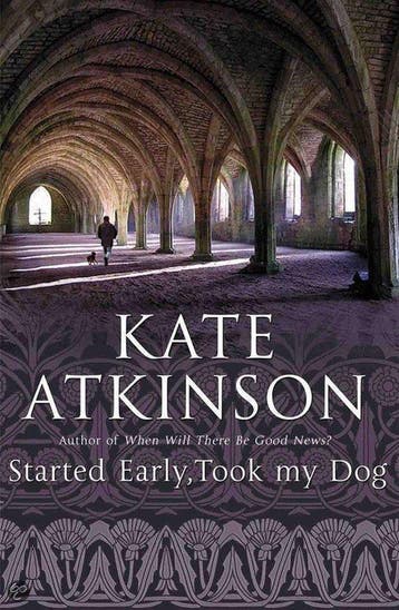 Started Early, Took My Dog - Kate Atkinson 9780385616997, Boeken, Verzenden, Gelezen, Kate Atkinson