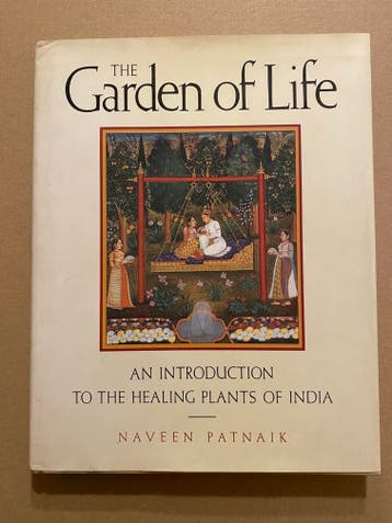The Garden of Life - The Healing Plants of India, Verzenden, Nieuw, Kruiden en Alternatief