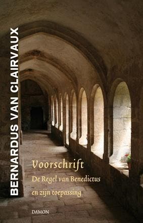 Voorschrift | Bernardus Clairvaux | Nieuw, Boeken, Ophalen of Verzenden, Nieuw, Bernardus Clairvaux