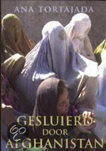 Gesluierd door Afghanistan / Meulenhoff editie / 1940, Verzenden, Gelezen, Ana Tortajada