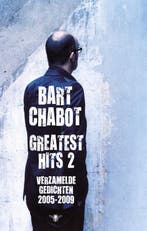 Greatest Hits deel 2: verzamelde gedichten 2005-2009, Boeken, Verzenden, Zo goed als nieuw, Bart Chabot