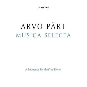 cd - Arvo PÃ¤rt - Musica Selecta (A Sequence By Manfred E., Verzenden, Zo goed als nieuw