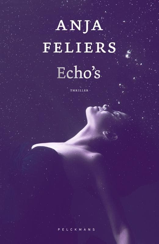 Echos / Caro Westerhof / 4 9789463377324 Anja Feliers, Boeken, Thrillers, Zo goed als nieuw, Verzenden