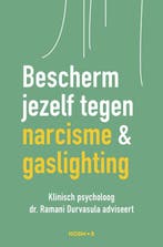 9789043933230 Bescherm jezelf tegen narcisme en gaslighting, Boeken, Verzenden, Nieuw, Ramani Durvasula