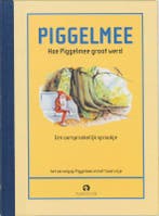 Hoe piggelmee groter werd 9789047601838 L.C. Steenhuizen, Boeken, Verzenden, Zo goed als nieuw, L.C. Steenhuizen