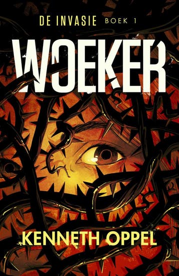 De invasie 1 - Woeker (9789493189287, Kenneth Oppel), Boeken, Verzenden, Nieuw