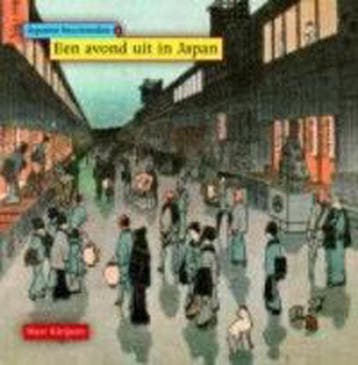 Een avond uit in Japan / Japanse houtsneden / 1 - M., Verzenden, Zo goed als nieuw, M. Kleijnen