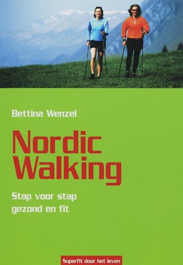 Nordic walking - B. Wenzel 9789055136780, Verzenden, Zo goed als nieuw, B. Wenzel