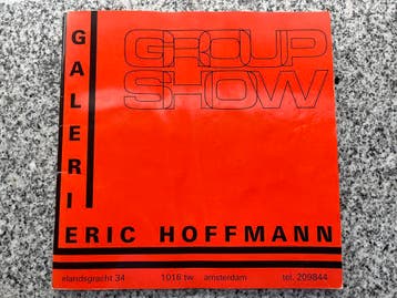 Group Show Galerie Eric Hoffman, Verzenden, Gelezen, Schilder- en Tekenkunst