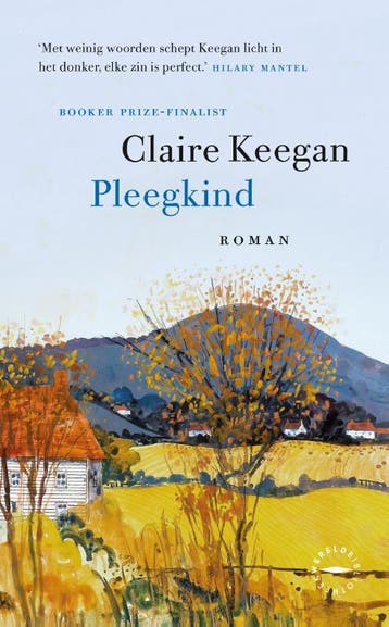 Pleegkind | Claire Keegan | Nieuw, Boeken, Ophalen of Verzenden, Nieuw, Claire Keegan