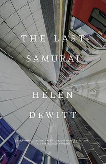 9780811225502 The Last Samurai Helen DeWitt, Boeken, Verzenden, Nieuw, Helen DeWitt
