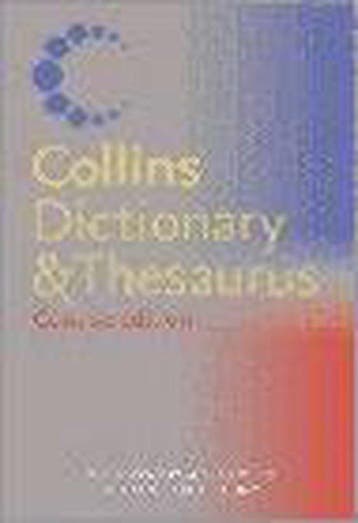 Collins Concise Dictionary and Thesaurus 9780007162628, Verzenden, Gelezen