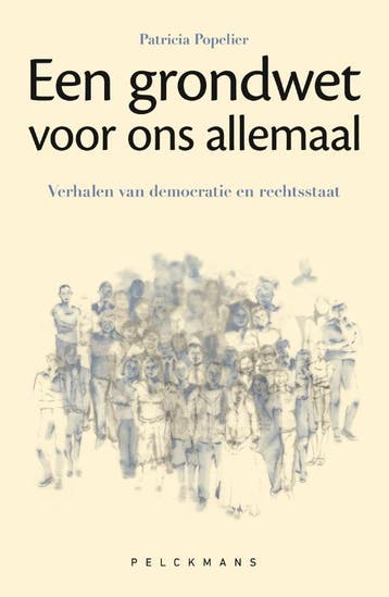 Een Grondwet Voor Ons Allemaal | Patricia Popelier | Nieuw, Ophalen of Verzenden, Nieuw, Patricia Popelier