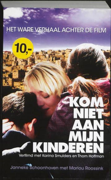 Kom niet aan mijn kinderen - Janneke Schoonhoven, Verzenden, Gelezen, Janneke Schoonhoven