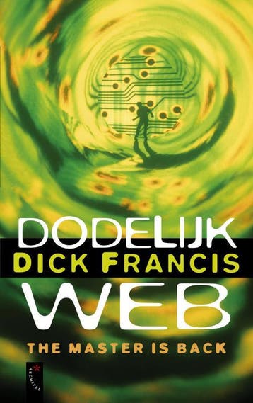Dodelijk web - Dick Francis 9789063052621, Verzenden, Gelezen, Dick Francis