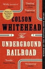 The underground railroad 9780708898406 Colson Whitehead, Verzenden, Gelezen, Colson Whitehead