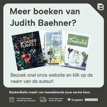 Het plantenlab 9789462501676 Judith Baehner, Boeken, Verzenden, Zo goed als nieuw, Judith Baehner