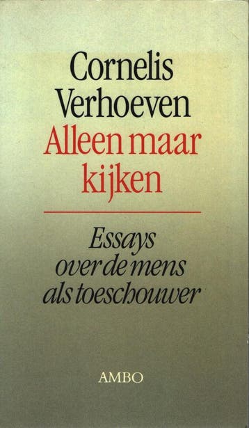 Alleen maar kijken 9789026311925 Bernard Verhoeven, Verzenden, Gelezen, Bernard Verhoeven