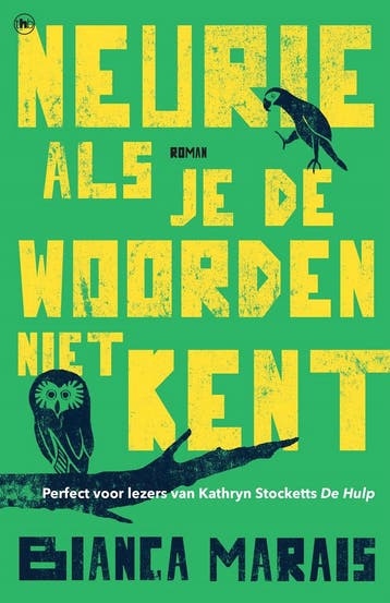 Neurie als je de woorden niet kent - Bianca Marais, Verzenden, Gelezen, Bianca Marais