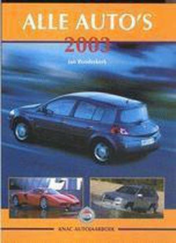Alle autos 2003 - J. Rooderkerk 9789060134207, Verzenden, Gelezen, J. Rooderkerk